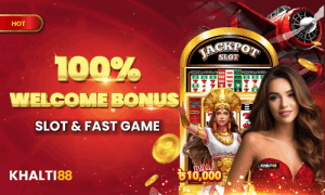 Khalti88 100% SLOTS & FAST GAME WELCOME BONUS