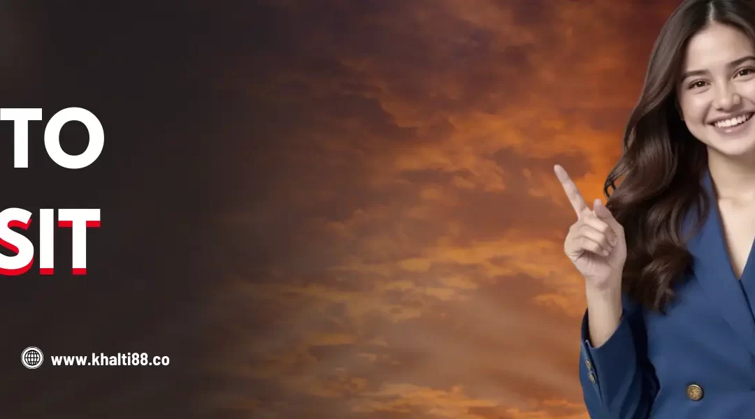 How to Deposit at Khalti88 Nepal- Complete Funding Guide